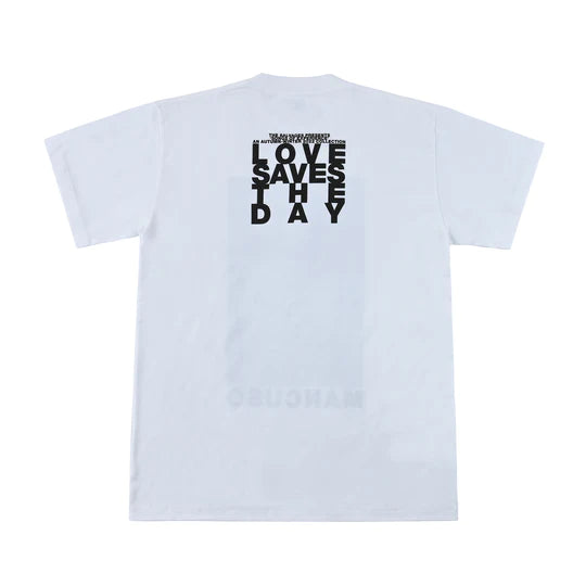 Love Saves The Day T-Shirt White